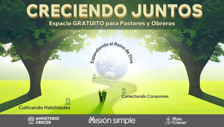 Creciendo Juntos Mision Simple